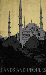 LANDS AND PEOPLES THE WORLD <em>IN</em> COLOR <em>VOLUME</em> III