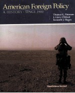 <em>A</em>MERIC<em>A</em>N FOREIGN POLICY <em>A</em> HISTORY/1990 TO PRESENT <em>THIRD</em> <em>EDITION</em>