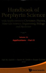 HANDBOOK OF PORPHYRIN <em>S</em>CIENCE  <em>WITH</em> APPLICATION<em>S</em> TO CHEMI<em>S</em>TRY