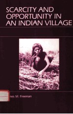 SCA<em>RC</em>ITY AND OPPO<em>RT</em>UNITY IN AN INDIAN VILLAGE