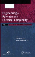 <em>ENGINEERING</em> OF POLYMERS AND CHEMICAL COMPLEXITY VOLUME 1: CURRENT STATE OF THE ART AND PERSPECTIVES