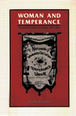 WOMAN <em>AND</em> TEMPERANCE:THE QUEST <em>FOR</em> POWER <em>AND</em> LIBERTY