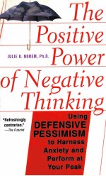 <em>THE</em> PO<em>S</em>ITIVE <em>POWER</em> <em>OF</em> NEGATIVE <em>THINKING</em>