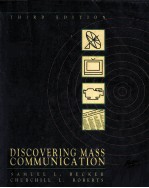 DIS<em>C</em>OVERING MASS <em>C</em>OMMUNI<em>C</em>ATION THIRD EDITION