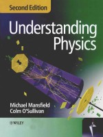 <em>UNDERSTANDING</em> PHYSICS SECOND <em>EDITION</em>