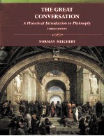 <em>THE</em> GREAT CONVERSATION:HIS<em>TO</em>RICAL <em>INTRODUCTION</em> <em>TO</em> PHILOSOPHY <em>THIRD</em> <em>EDITION</em>