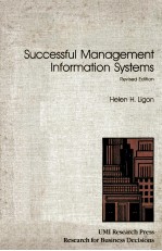 SUCCESSFUL <em>MANAGEMENT</em> <em>INFORMATION</em> SYSTEMS REVISED EDITION