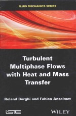 TURBUL<em>E</em>NT MULTI<em>P</em>HAS<em>E</em> FLOWS WITH H<em>E</em>AT AND MASS TRANSF<em>E</em>R
