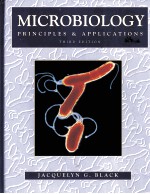 MICROBIOLOGY <em>PRINCIPLES</em> & APPLICATIONS THIRD <em>EDITION</em>