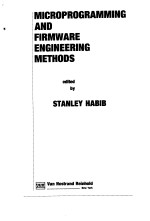 MICROPROGRAMM<em>IN</em>G <em>AND</em> FIRMWARE ENG<em>IN</em>EER<em>IN</em>G <em>METHODS</em>