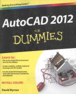 AUTOCAD 2012 FOR DUMMIES FOREWORK <em>BY</em> HEIDI HEWETT