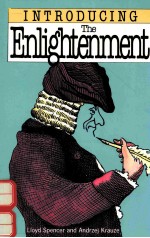 INTRODUCING THE ENLIGHTENMENT <em>LLOYD</em> SPENCER AND ANDRZEJ KRAUZE