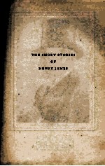 THE SHORT STORIES <em>OF</em> HENRY JAMES