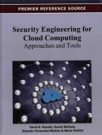 Security <em>engineering</em> <em>for</em> cloud computing : <em>a</em>ppro<em>a</em>ches <em>a</em>nd tools