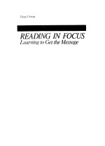 READING IN FOCUS Learning to Get the Message Third <em>Edition</em> A
