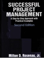 SUCCESSFUL PROJECT <em>MANAGEMENT</em> SECOND EDITION