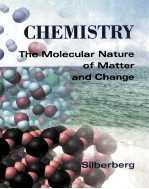 CHEMI<em>S</em>TRY:<em>THE</em> MOLECULAR NATURE <em>OF</em> MATTER AND <em>CHANGE</em>