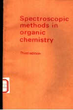 Spectroscopic <em>methods</em> in Organic chemistry Third edition