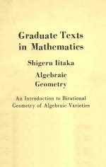 ALGEBRAIC GEOMETRY <em>AN</em> <em>INTRODUCTION</em> <em>TO</em> BIRATIONAL GEOMETRY <em>OF</em> ALGEBRAIC VARIETIES