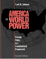AMERICA AS A WORLD POWER:FOREIGN POLICY IN A CONSTITUTIONAL FRAMEWORK SECOND EDITION