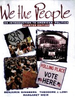 WE THE PEOPLE:AN INTRODUCTION TO AMERICAN POLITICS SHORTER <em>EDITION</em>