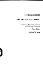 INTRODUCTION <em>TO</em> <em>REFERENCE</em> WORK Volume I Fourth Edition