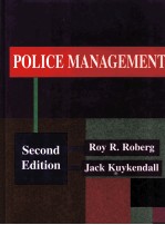 POLICE <em>MANAGEMENT</em> SECOND EDITION