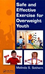 SAFE AND <em>EFFECTIVE</em> EXERCISE <em>FOR</em> OVERWEIGHT YOUTH