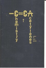 CHEMISTRY <em>OF</em> ACETYLENES