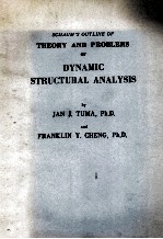<em>THE</em>ORY AND PROBLEMS <em>OF</em> <em>DYNAMIC</em> STRUCTURAL <em>ANALYSIS</em>