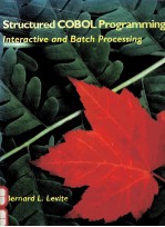 STRUCTURED COBOL PROGRAMMING:<em>INTERACTIVE</em> AND BATCH PROCESSING