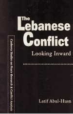 THE LEBANESE CONFLICT LOO<em>K</em>ING INWARD