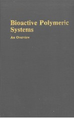 Bioactive Polymeric <em>Systems</em>