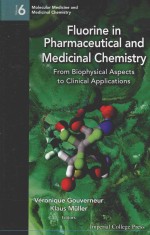 FLUOR<em>IN</em>E <em>IN</em> PHARMACEUTICAL <em>AND</em> MEDIC<em>IN</em>AL <em>CHEMISTRY</em> FROM BIOPHYSICAL ASPECTS TO CL<em>IN</em>ICAL <em>APPLICATIONS</em>