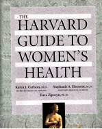 THE HARVARD <em>GUIDE</em> TO WOMEN'S HEALTH