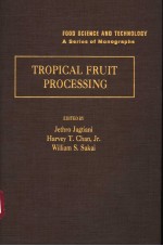 TROPICAL FRUIT <em>PROCESSING</em>