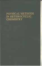 PHYSICAL <em>METHODS</em> <em>IN</em> HETEROCYCLIC CHEMISTRY