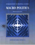 INTRODUCTION TO POLITICAL SCIENCE MACRO-POLITICS REVISED SECOND <em>EDITION</em>