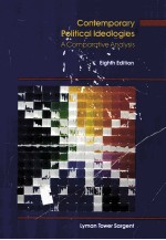 CONTEMPORARY POLITICAL IDEOLOGIES:A COMPARATIVE <em>ANALYSIS</em> EIGHTH <em>EDITION</em>
