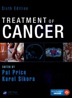 TREATMENT <em>OF</em> CANCER  SIXTH <em>EDITION</em>