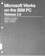Microsoft Works on the IBM <em>PC</em> Release 2.0