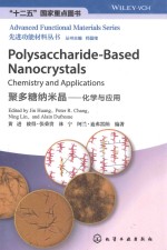 POLYSACCHARIDE-<em>BASED</em> NANOCRYSTALS CHEMISTRY <em>AND</em> <em>APPLICATIONS</em>