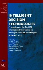 INTELLIGENT DECISI<em>ON</em> TECHNOLOGIES PROCEEDINGS OF THE <em>5TH</em> KES <em>INTERNATI<em>ON</em>AL</em> <em>C<em>ON</em>FERENCE</em> <em>ON</em> INTELLIGENT
