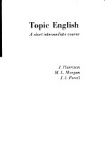 Topic <em>English</em> A short intermediate <em>course</em>