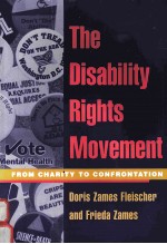 THE DISABILITY RIGHTS MOVEMENT <em>FROM</em> CHARITY <em>TO</em> CONFRONTATION