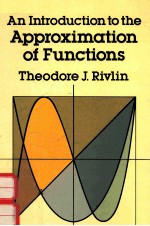 AN INTRODUCTION TO THE APPROXIMATION OF FUNCTION<em>S</em>