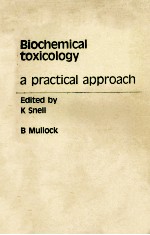 BIOCHEMIC<em>A</em>L TOXICOLOGY <em>A</em> PR<em>A</em>CTIC<em>A</em>L <em>A</em>PPRO<em>A</em>CH