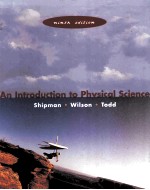 <em>A</em>N <em>INTRODUCTION</em> TO PHYSIC<em>A</em>L SCIENCE NINTH <em>EDITION</em>