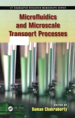IIT KHARAGPUR <em>RESEARCH</em> MONOGRAPH SERIES MICROFLUIDICS <em>AND</em> MICROSCALE TRANSPORT PROCESSES