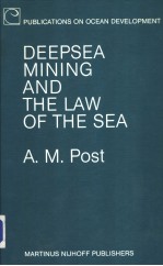 DEEP<em>S</em>EA MINING AND <em>THE</em> LAW OF <em>THE</em> <em>S</em>EA